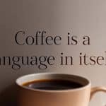 Coffee Quotes