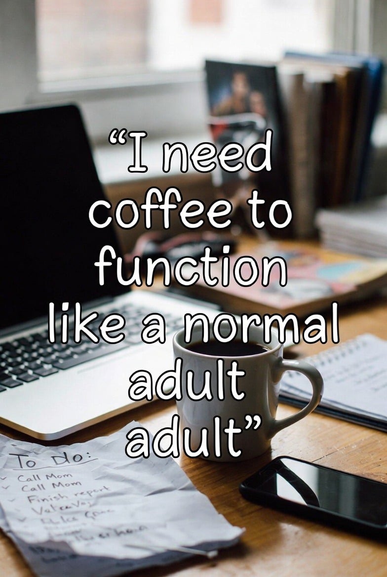 Everyday Escapades: Quotes for Life's Little Coffee Moments