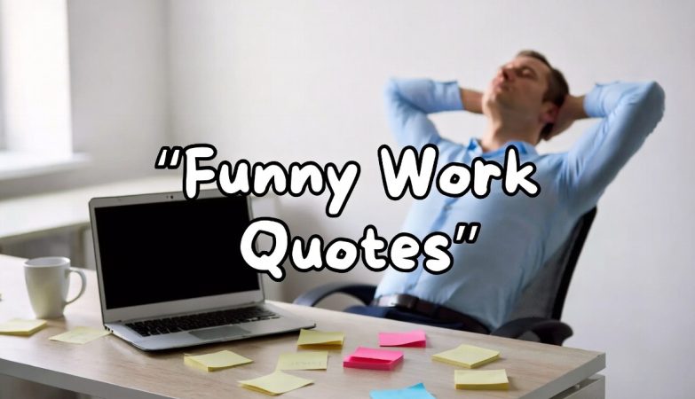 Funny Work Quotes