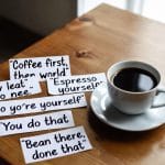 Inspirational Coffee Quotes