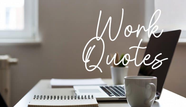 Work Quotes