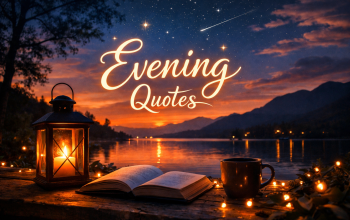 Evening Quotes